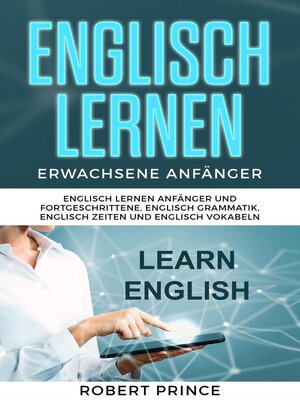 cover image of Englisch Lernen Erwachsene Anfänger Grammatik